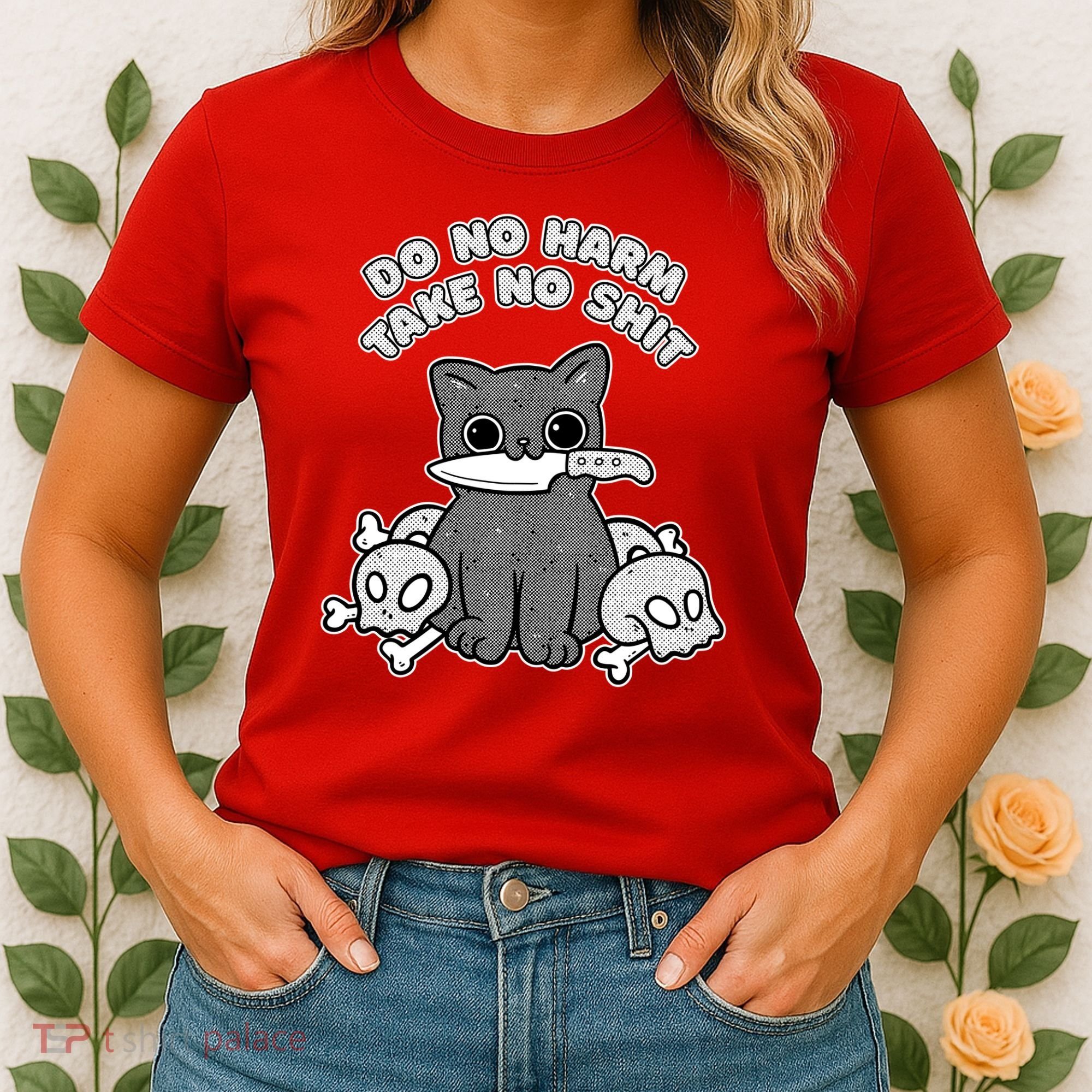 Do No Harm Take No Shit Women's T-Shirt