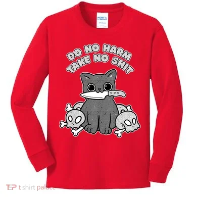 Do No Harm Take No Shit Kids Long Sleeve Shirt