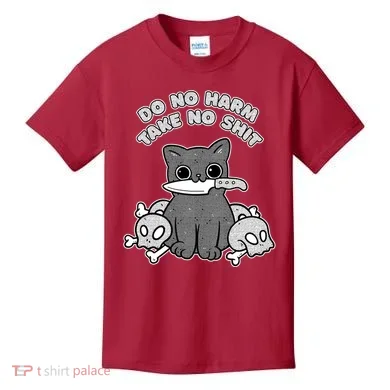 Do No Harm Take No Shit Kids T-Shirt