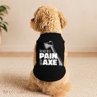 Do Not Be A Pain In The Axe Doggie Tank thumb 2