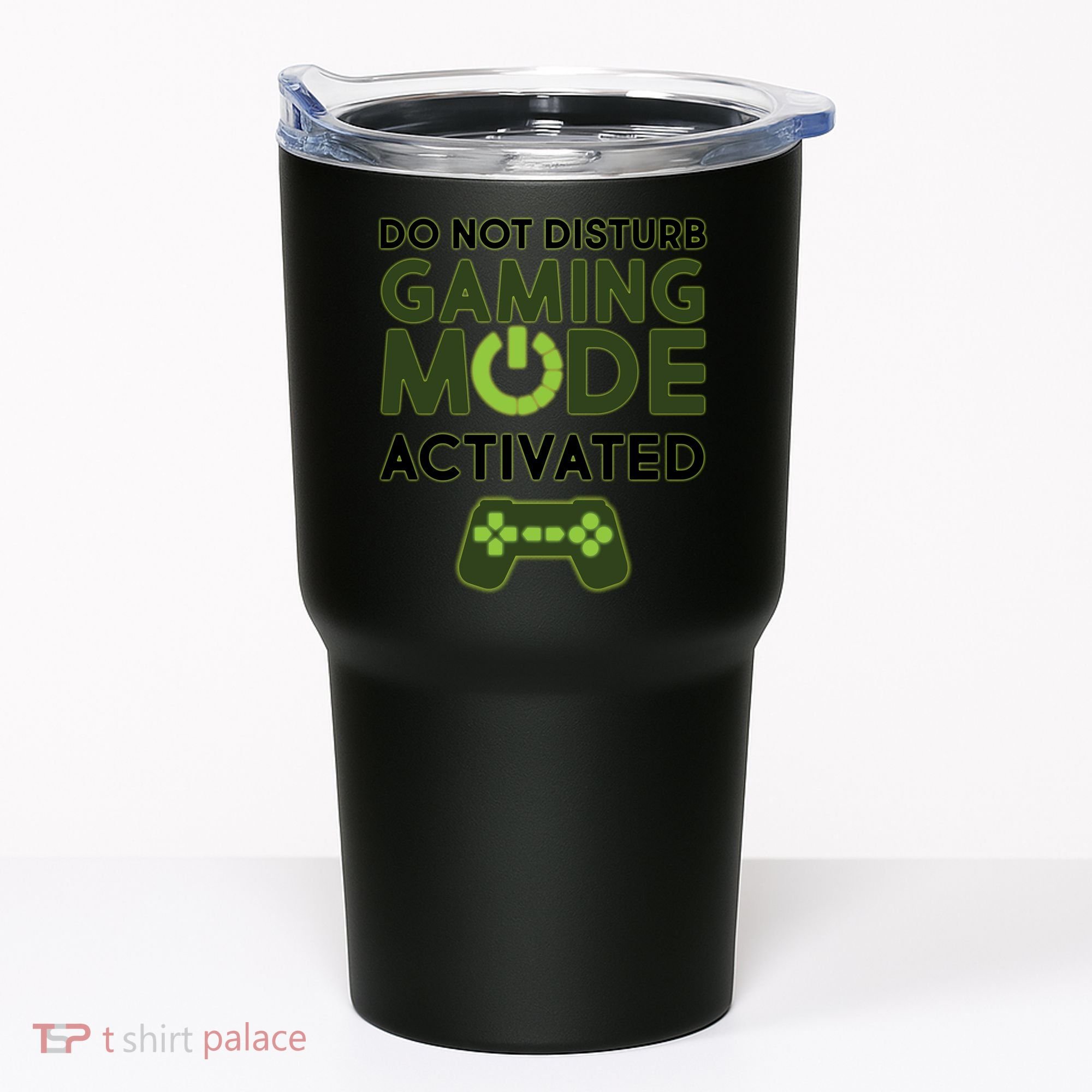 Do Not Disturb Gaming Mode Activated Tumbler