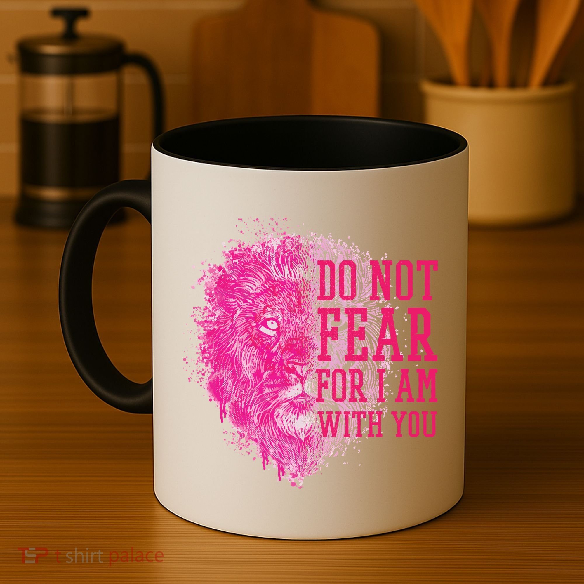 Do Not Fear For I Am With You Pink Lion Coffee Mug
