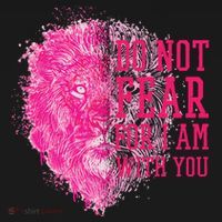 Do Not Fear For I Am With You Pink Lion Ornament thumb 1