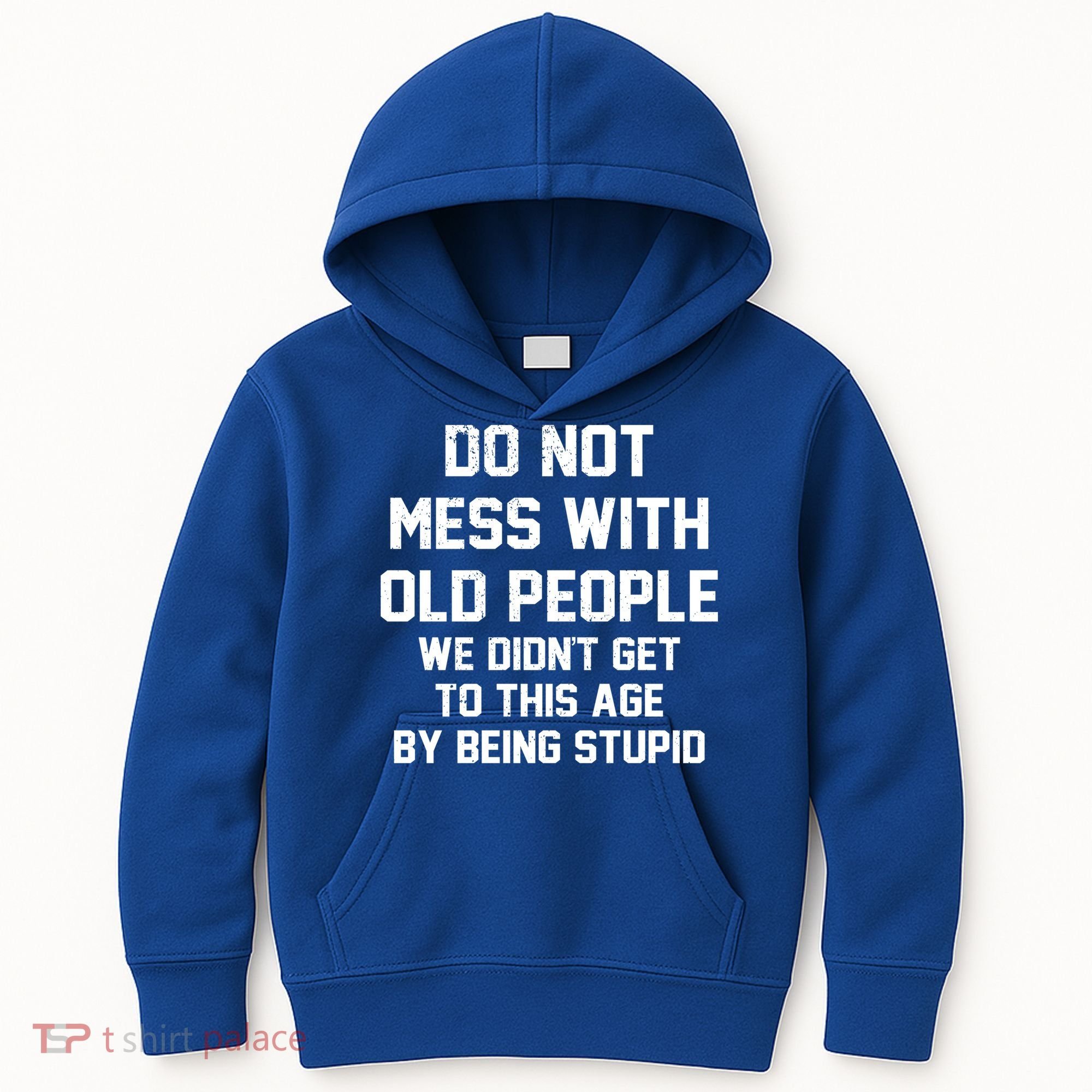 Do Not Mess With Old People Funny Kids Hoodie