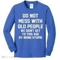 Do Not Mess With Old People Funny Kids Long Sleeve Shirt thumb 0