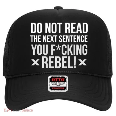 Do Not Read Funny Rebel Hat