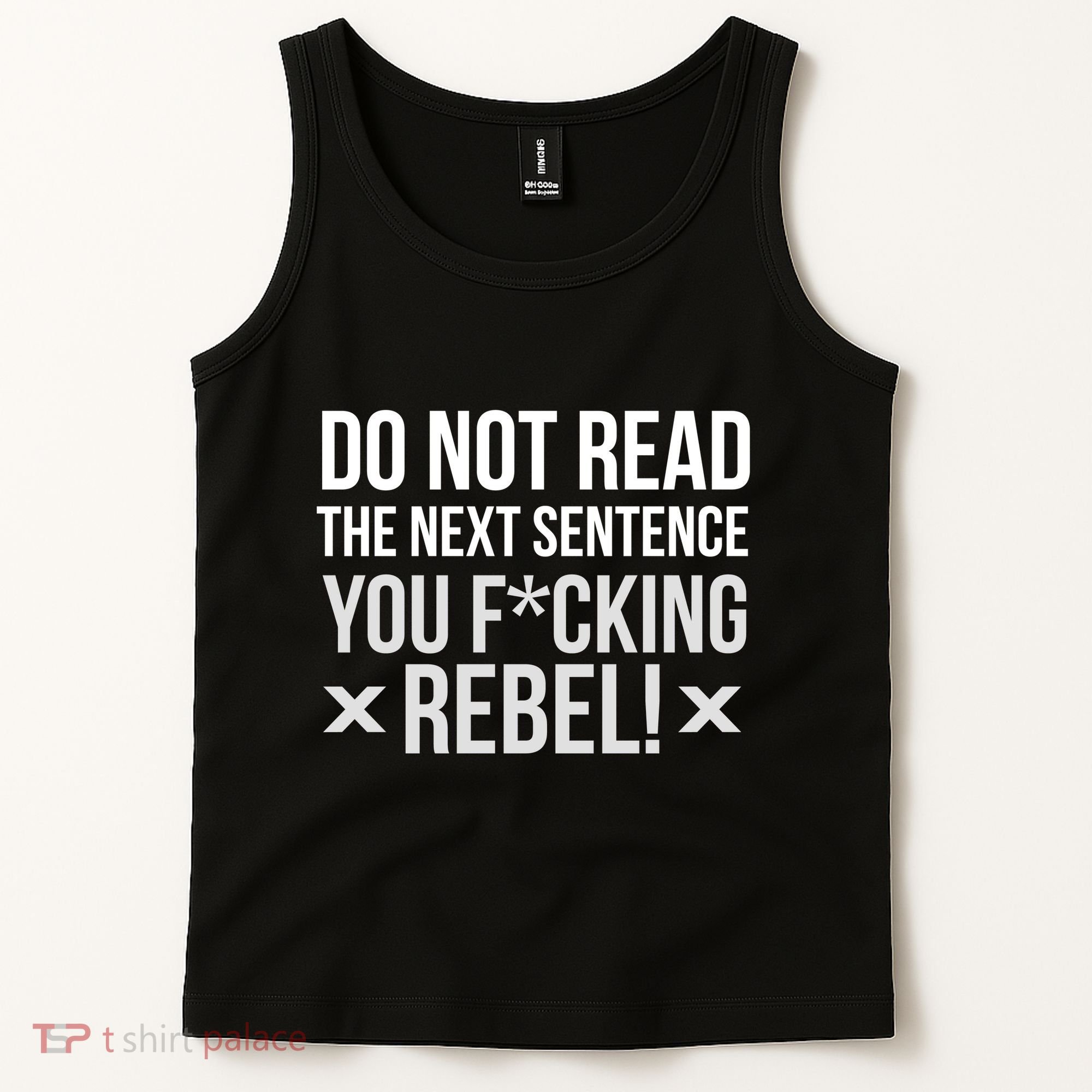 Do Not Read Funny Rebel Tank Top