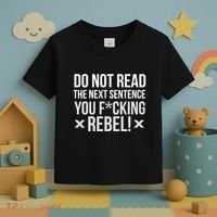 Do Not Read Funny Rebel Toddler T-Shirt thumb 3