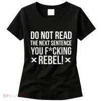 Do Not Read Funny Rebel Women's T-Shirt thumb 0