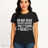 Do Not Read Funny Rebel Women's T-Shirt thumb 4