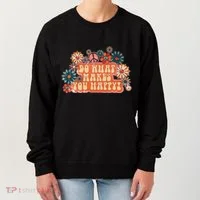 Do What Makes You Happy Retro Women's Sweatshirt thumb 0