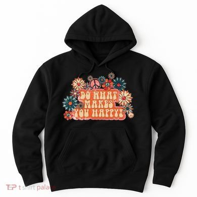 Do What Makes You Happy Retro Hoodie