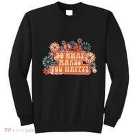 Do What Makes You Happy Retro Sweatshirt thumb 0