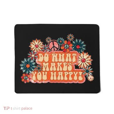 Do What Makes You Happy Retro Mousepad