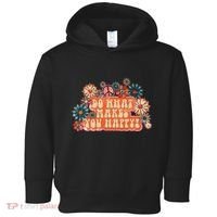 Do What Makes You Happy Retro Toddler Hoodie thumb 0