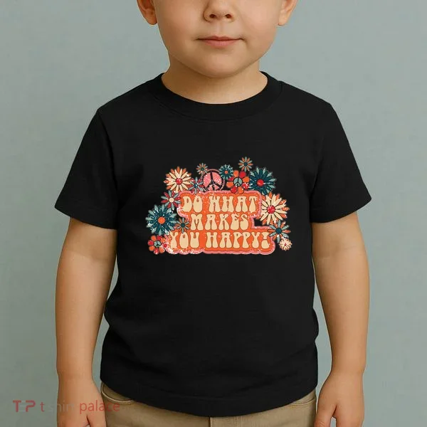 Do What Makes You Happy Retro Toddler T-Shirt