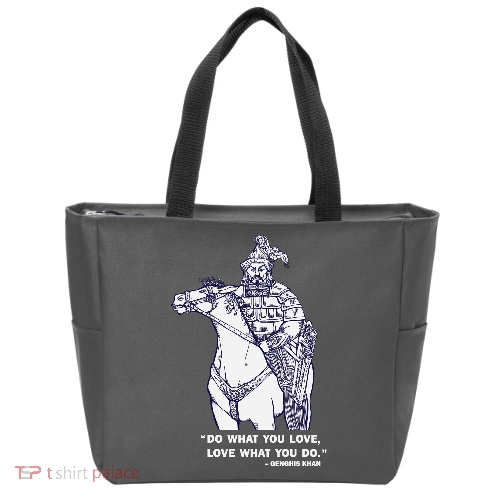 Do What You Want And Love What You Do Genghis Khan Tote Bag