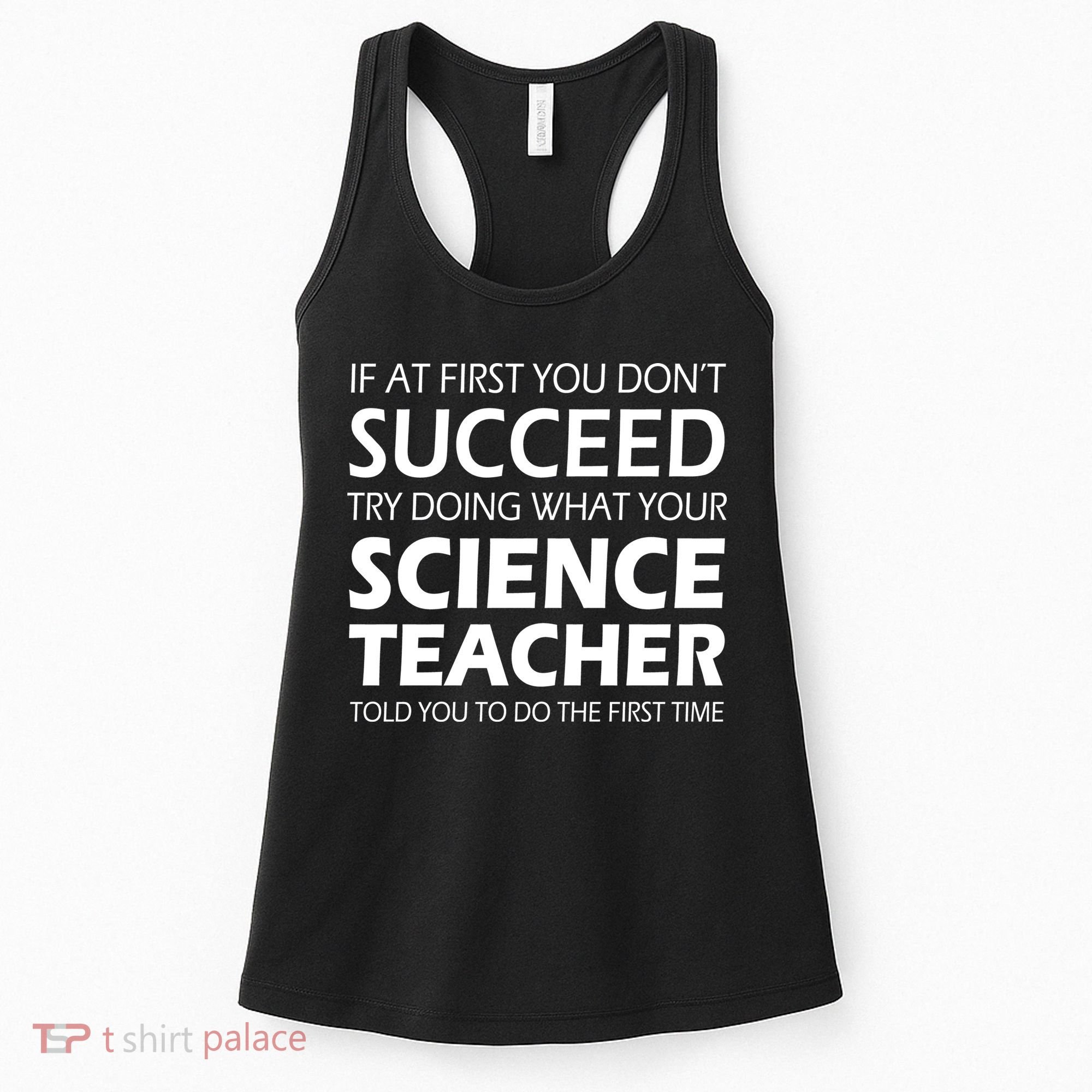 Do What Your Science Teacher Told You Women's Tank Top