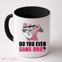 Do You Even Game Bro? Funny Gamer Coffee Mug thumb 0