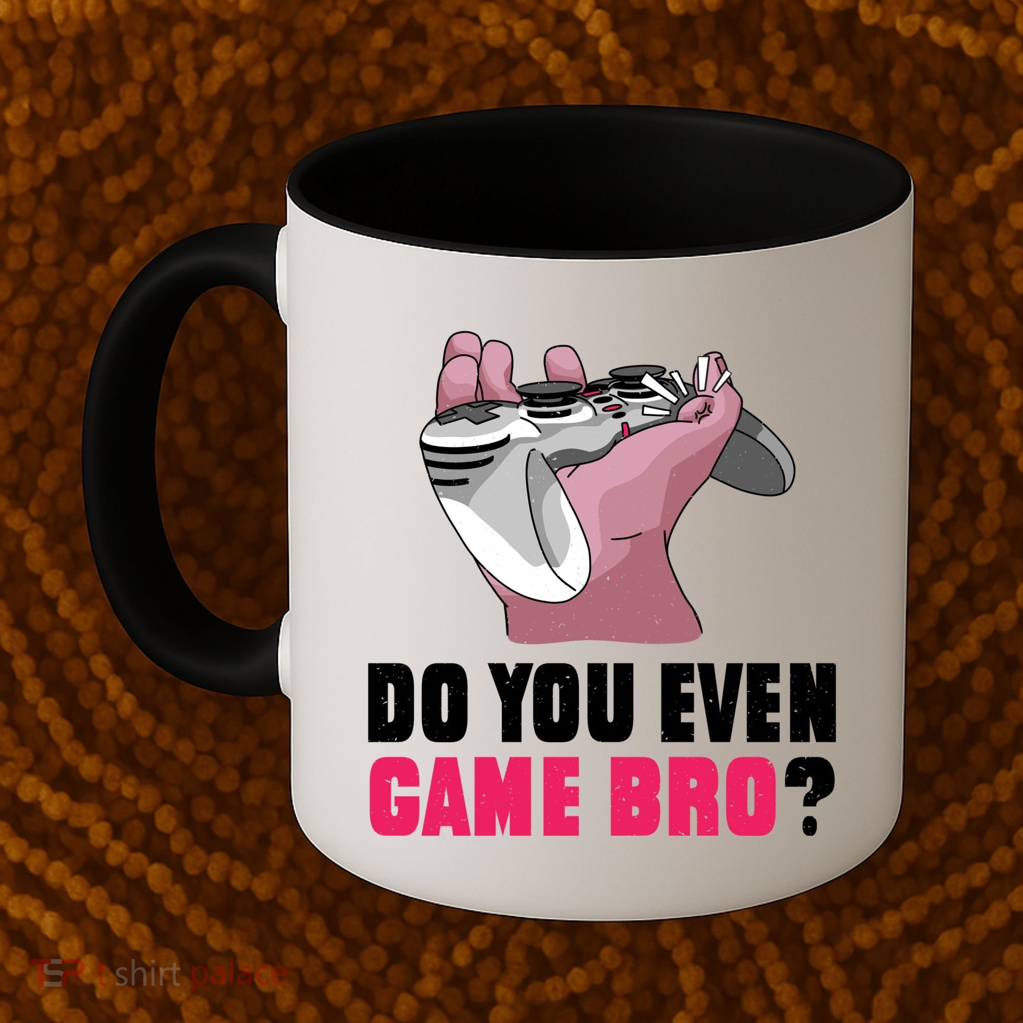 Do You Even Game Bro? Funny Gamer Coffee Mug