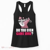 Do You Even Game Bro? Funny Gamer Women's Tank Top thumb 0
