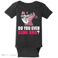 Do You Even Game Bro? Funny Gamer Baby Bodysuit thumb 0