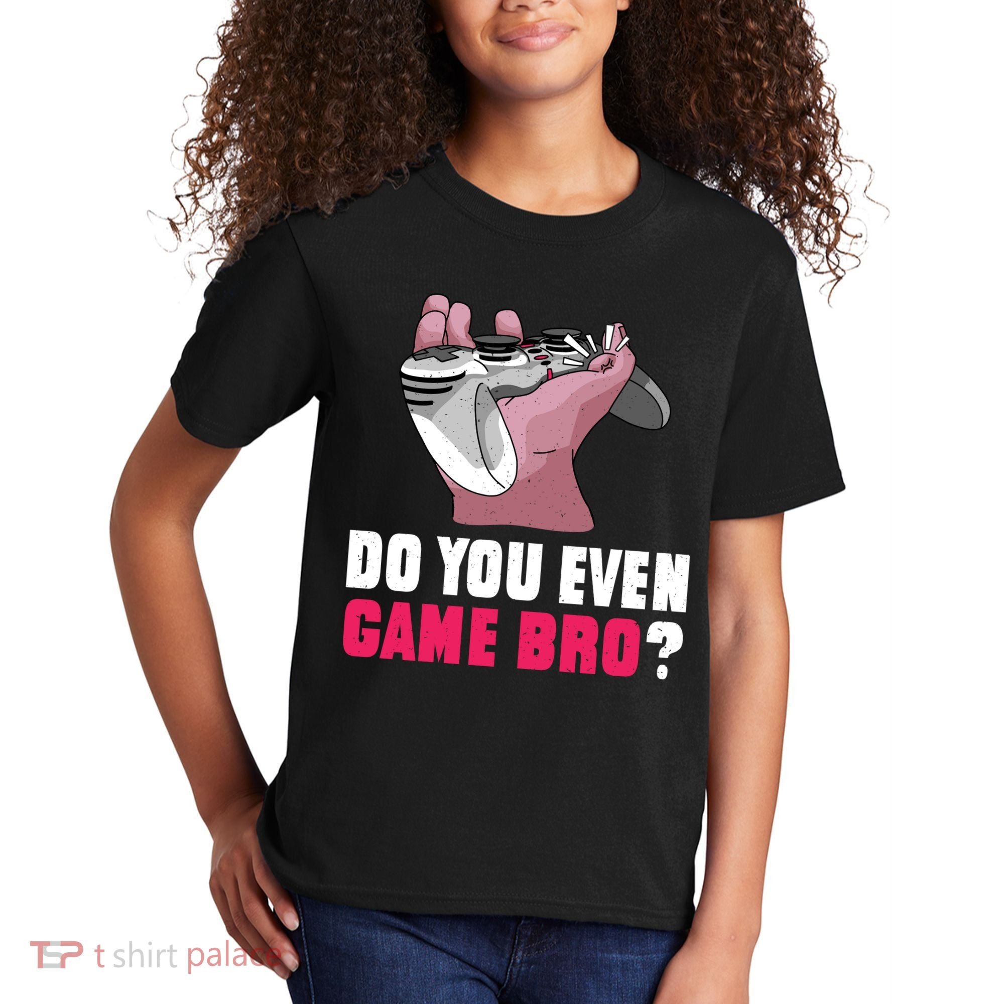 Do You Even Game Bro? Funny Gamer Kids T-Shirt