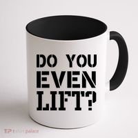 Do You Even Lift? Coffee Mug thumb 1
