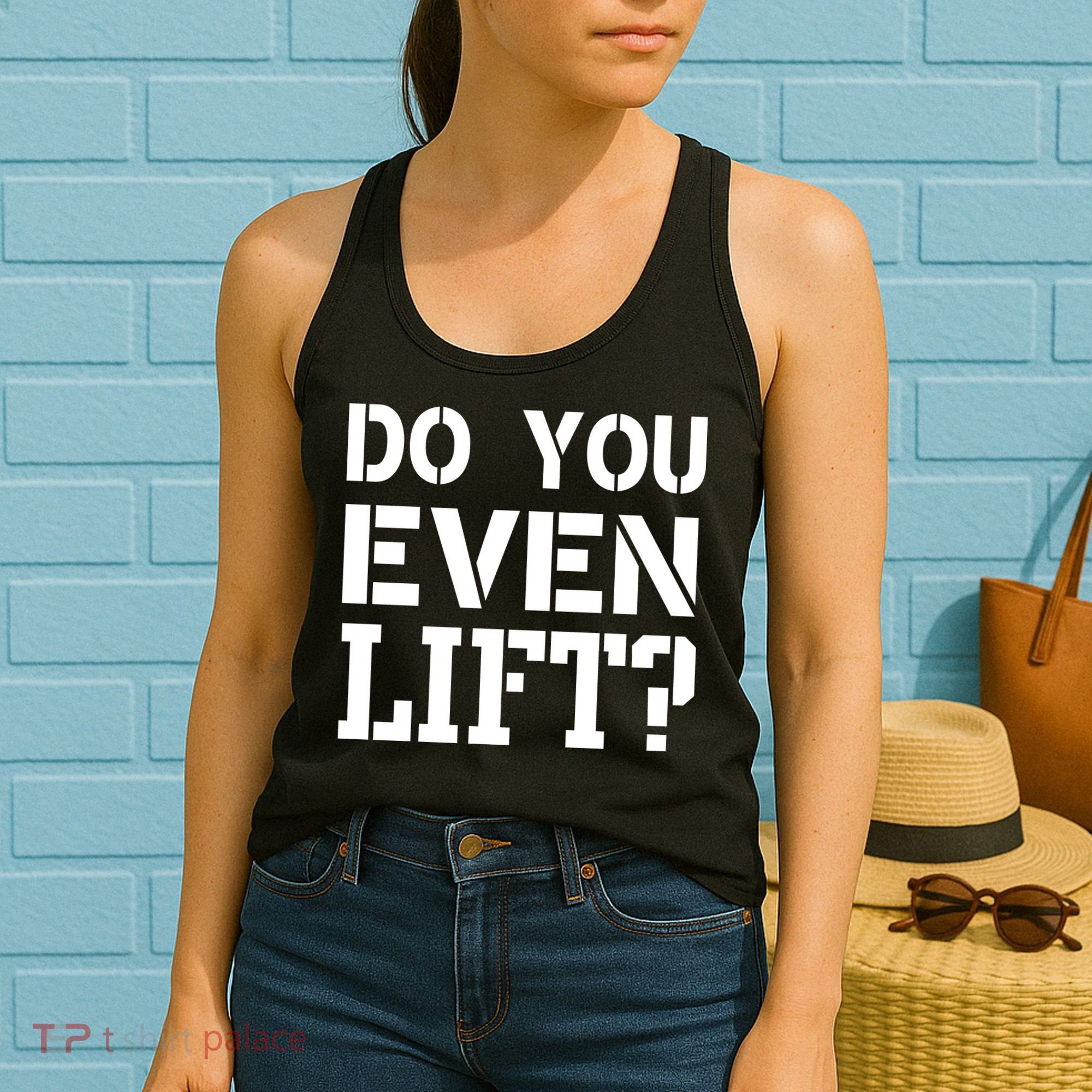 Do You Even Lift? Women's Tank Top