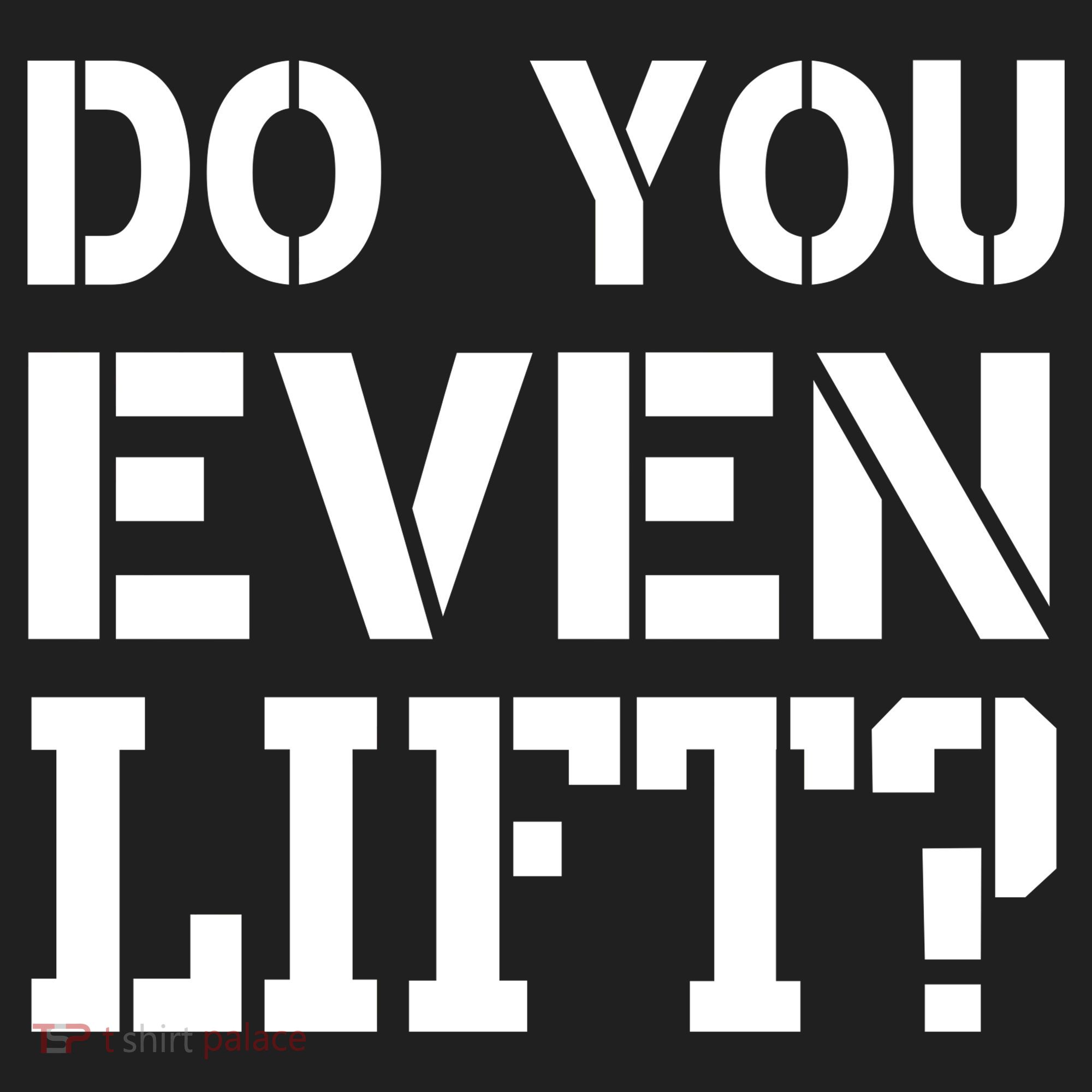Do You Even Lift? Hat