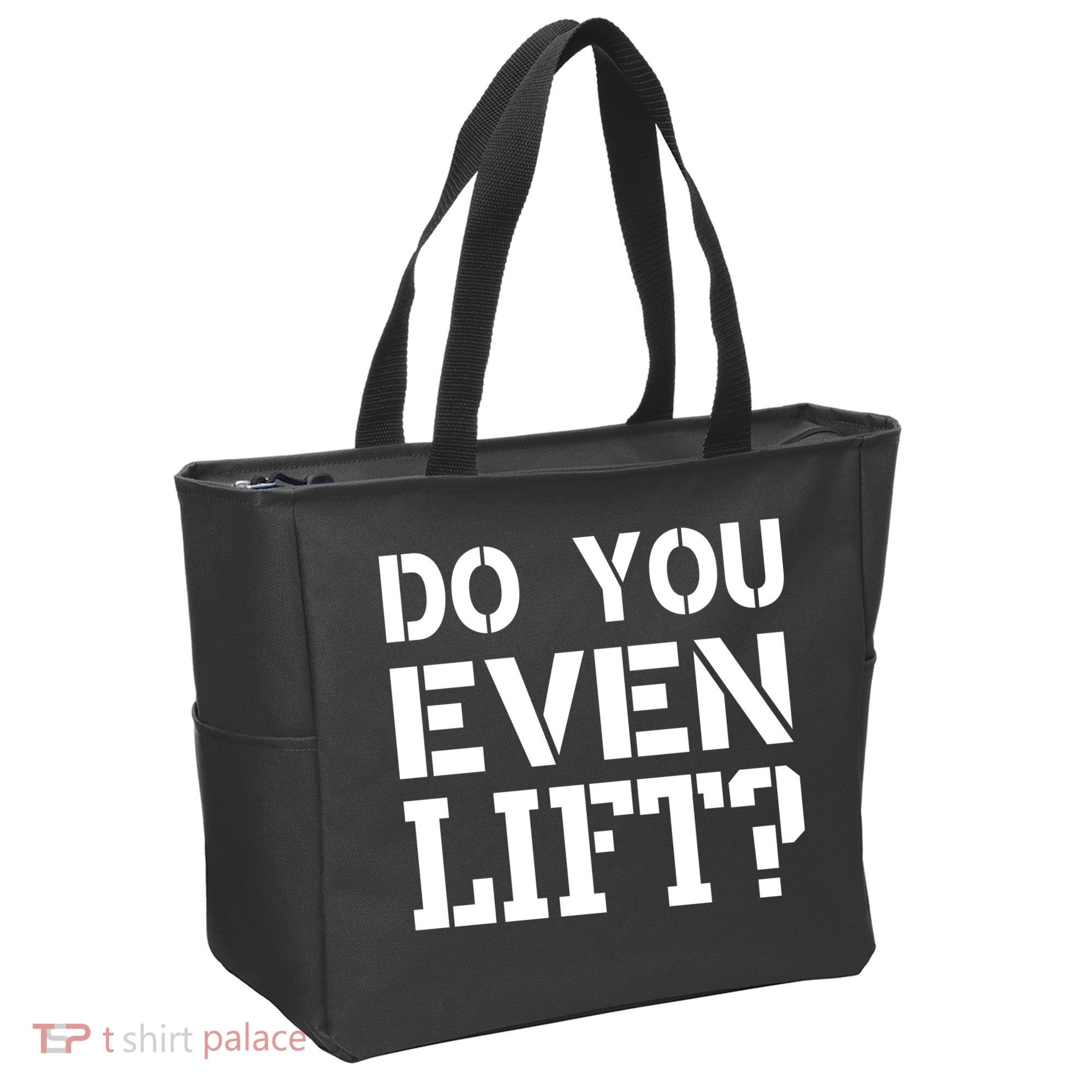 Do You Even Lift? Tote Bag