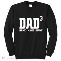 Dad Of 3 Fathers Day Gift Daughter Son Kids Names Personalized Sweatshirt thumb 0