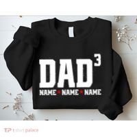 Dad Of 3 Fathers Day Gift Daughter Son Kids Names Personalized Sweatshirt thumb 2