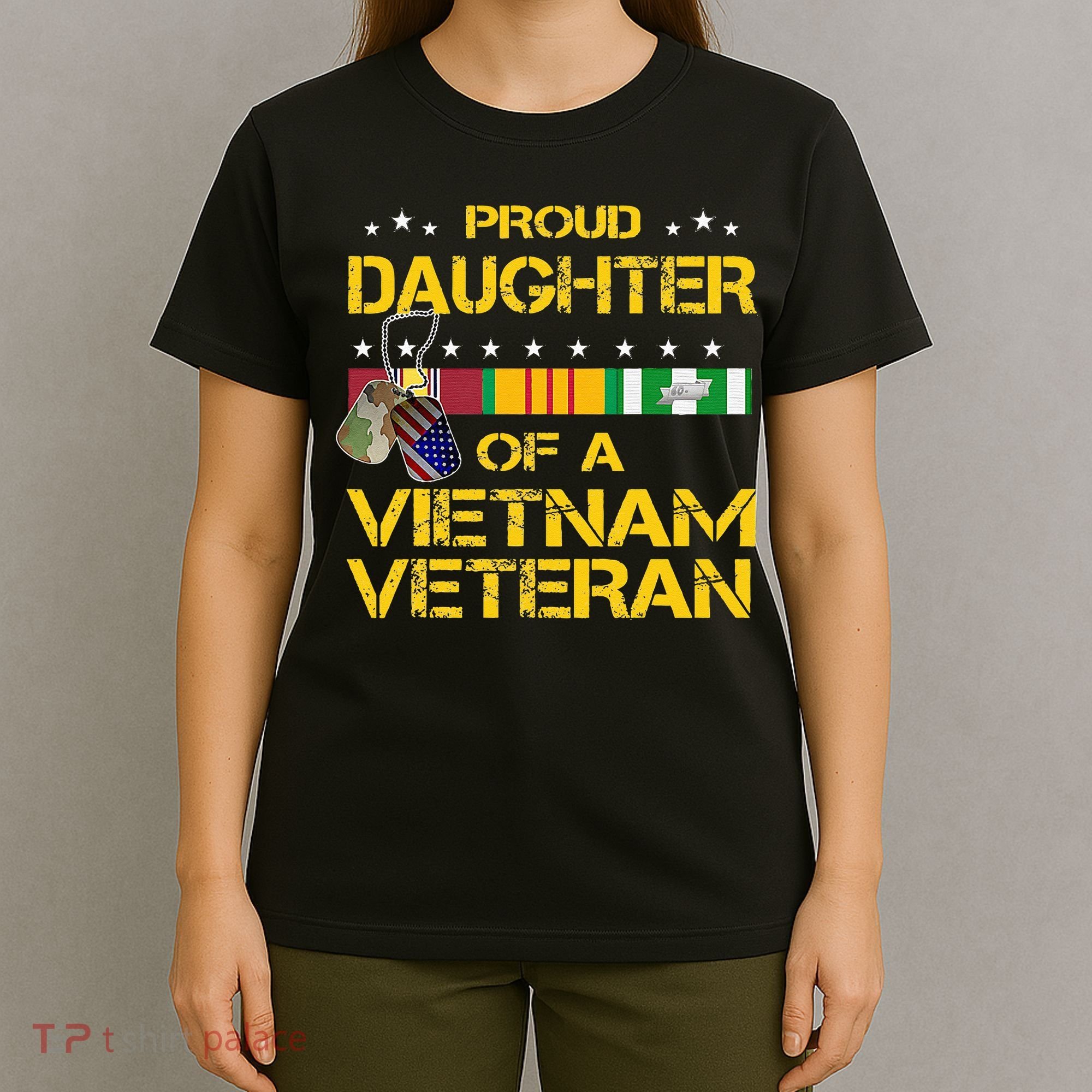 Daughter Of A Vietnam Veteran I'm Proud My Dad T-Shirt
