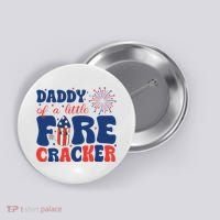 Daddy Of A Little Firecracker Family Matching 4th Of July Button thumb 0
