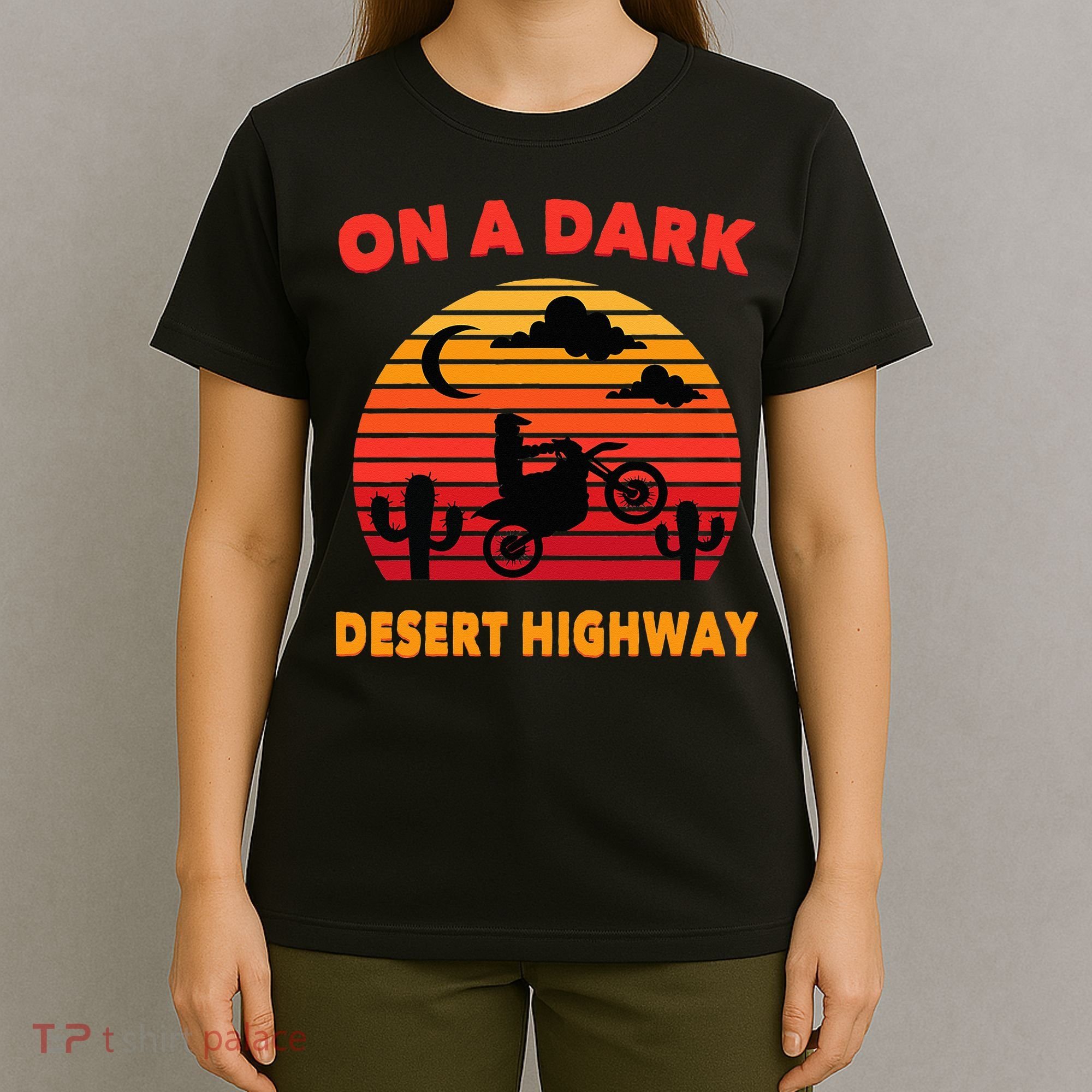 Desert On A Dark Desert Highway Mojave Cactus Retro T-Shirt