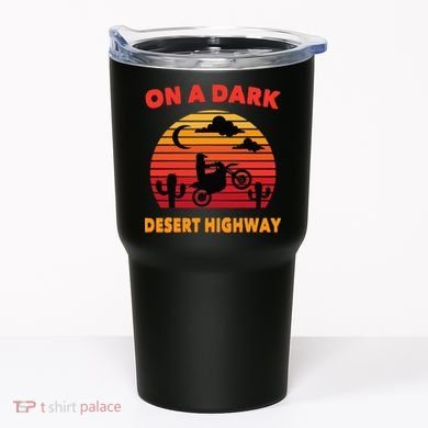 Desert On A Dark Desert Highway Mojave Cactus Retro Tumbler