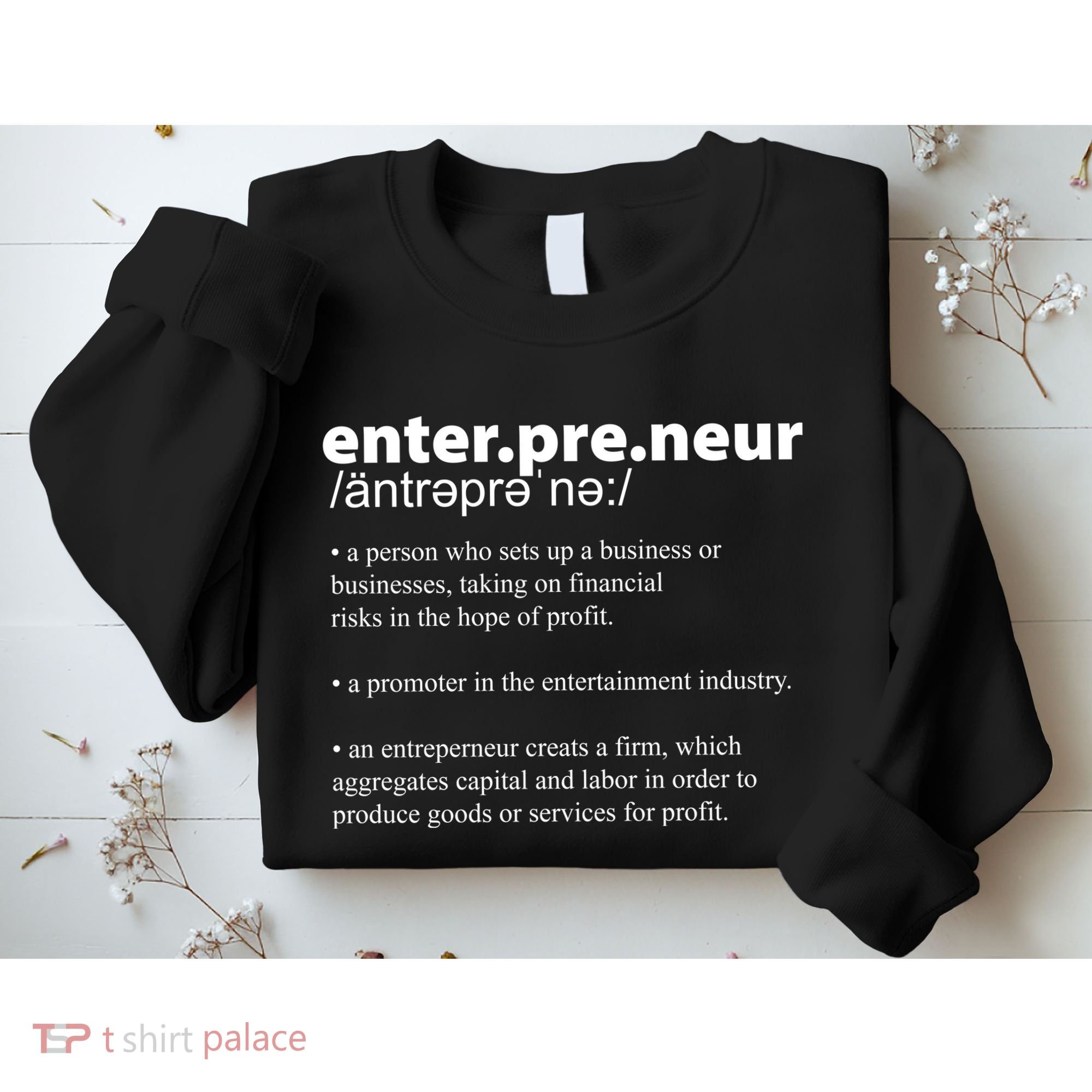 Definition Of An Entrepreneur Sweatshirt