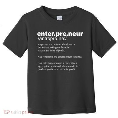 Definition Of An Entrepreneur Toddler T-Shirt
