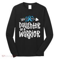Daughter Of A Warrior Prostate Cancer Blue Ribbon Awareness Long Sleeve Shirt thumb 0