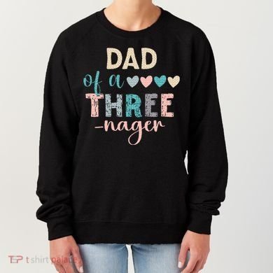 Dad Of A Threenager 3rd Birthday Women's Sweatshirt