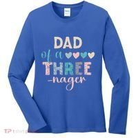 Dad Of A Threenager 3rd Birthday Women's Long Sleeve Shirt thumb 0