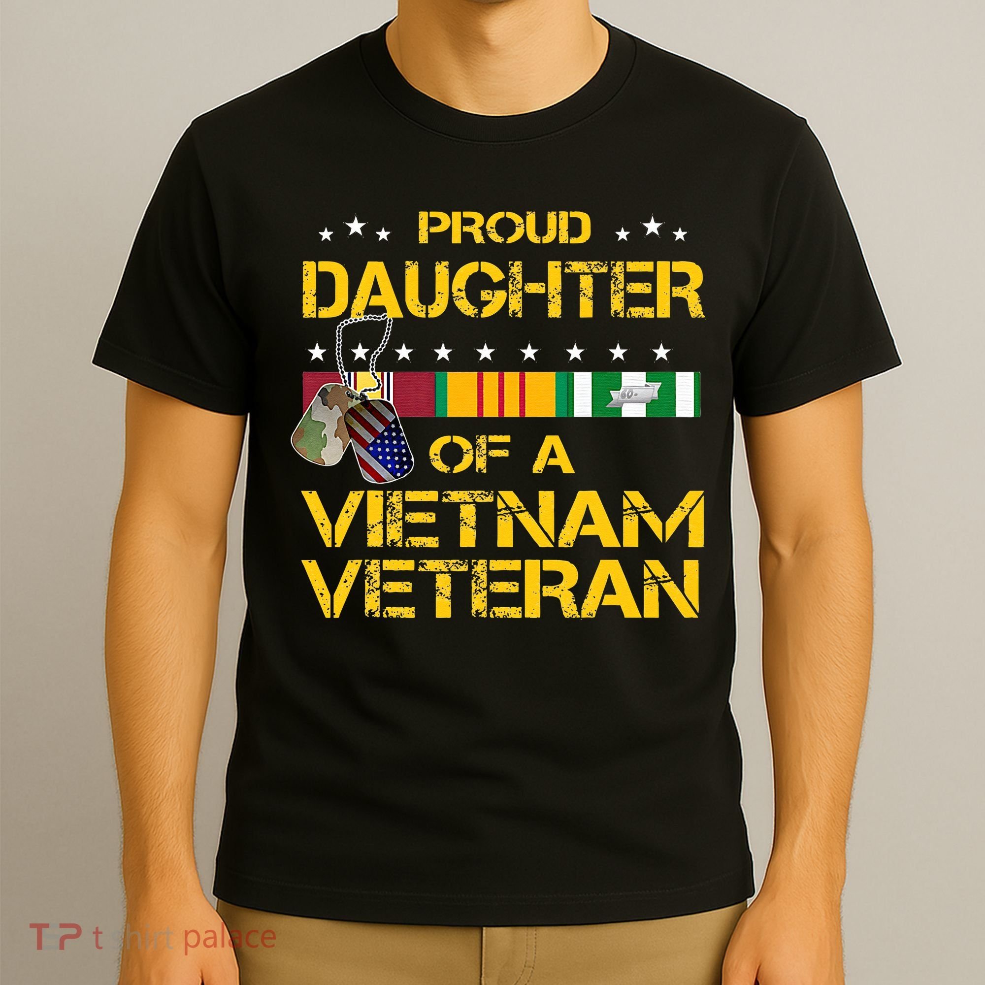 Daughter Of A Vietnam Veteran Im Proud My Dad T-Shirt