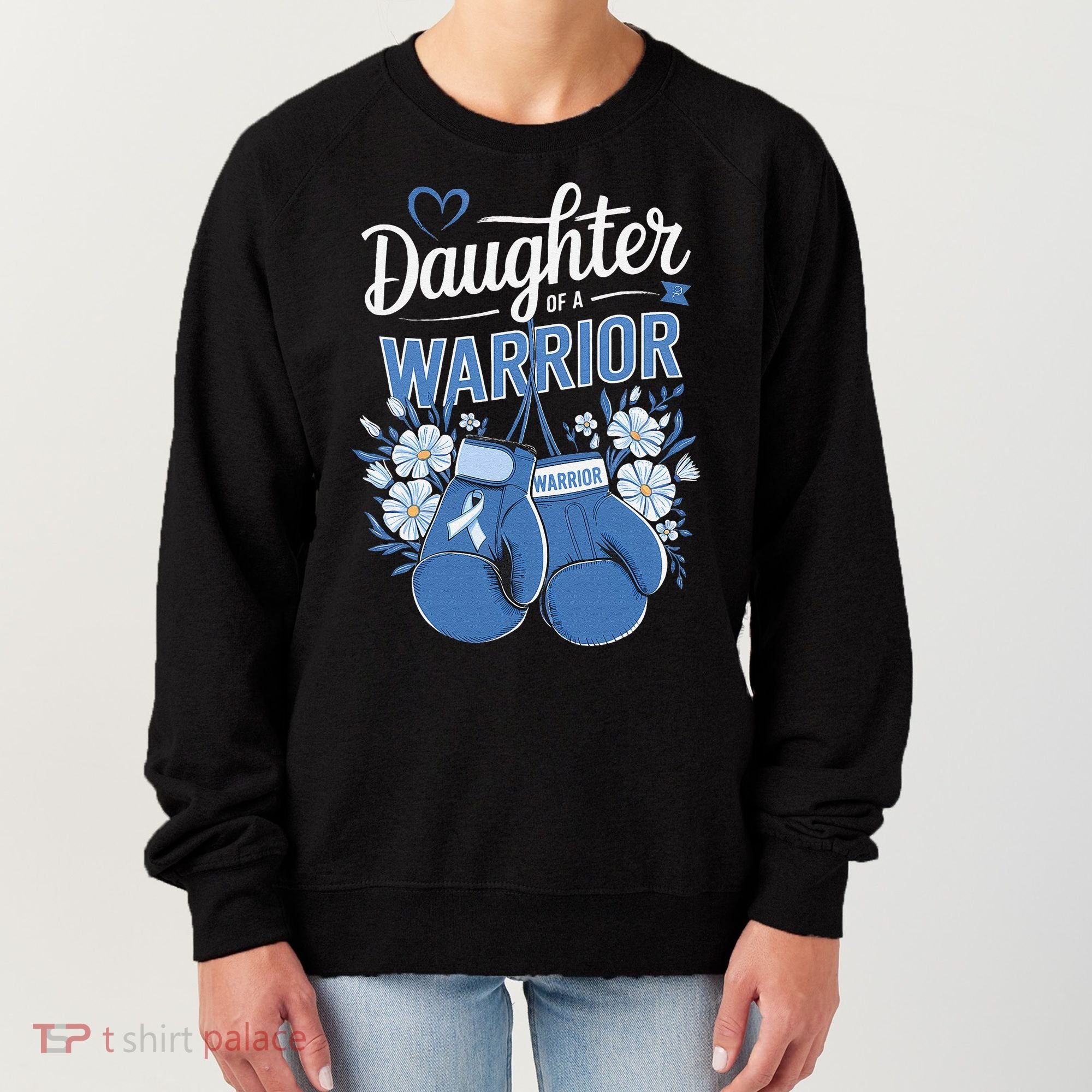 Daughter Of A Warrior Prostate Cancer Awareness Support Women's Sweatshirt