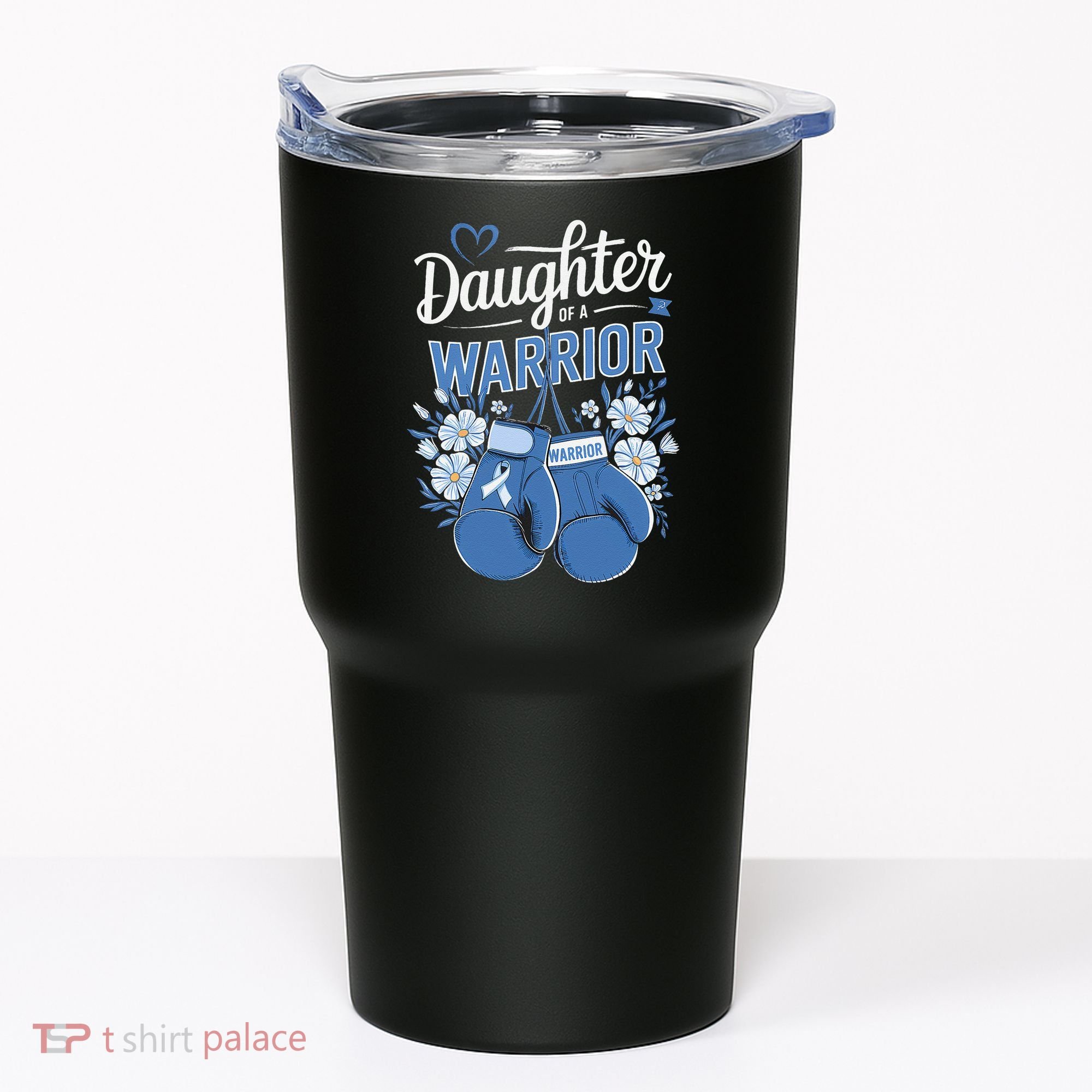 Daughter Of A Warrior Prostate Cancer Awareness Support Tumbler