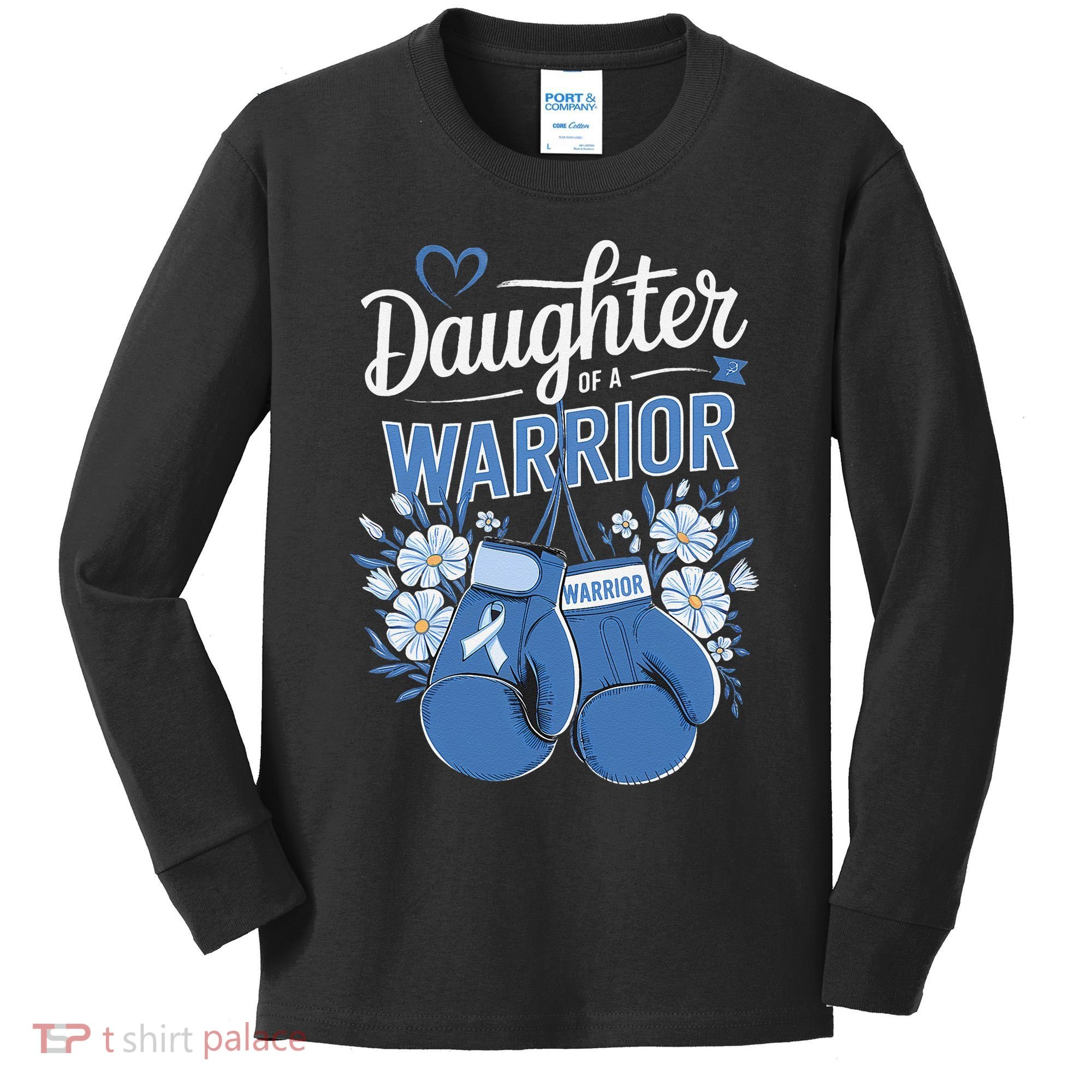 Daughter Of A Warrior Prostate Cancer Awareness Support Kids Long Sleeve Shirt