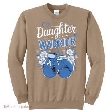 Daughter Of A Warrior Prostate Cancer Awareness Support Sweatshirt