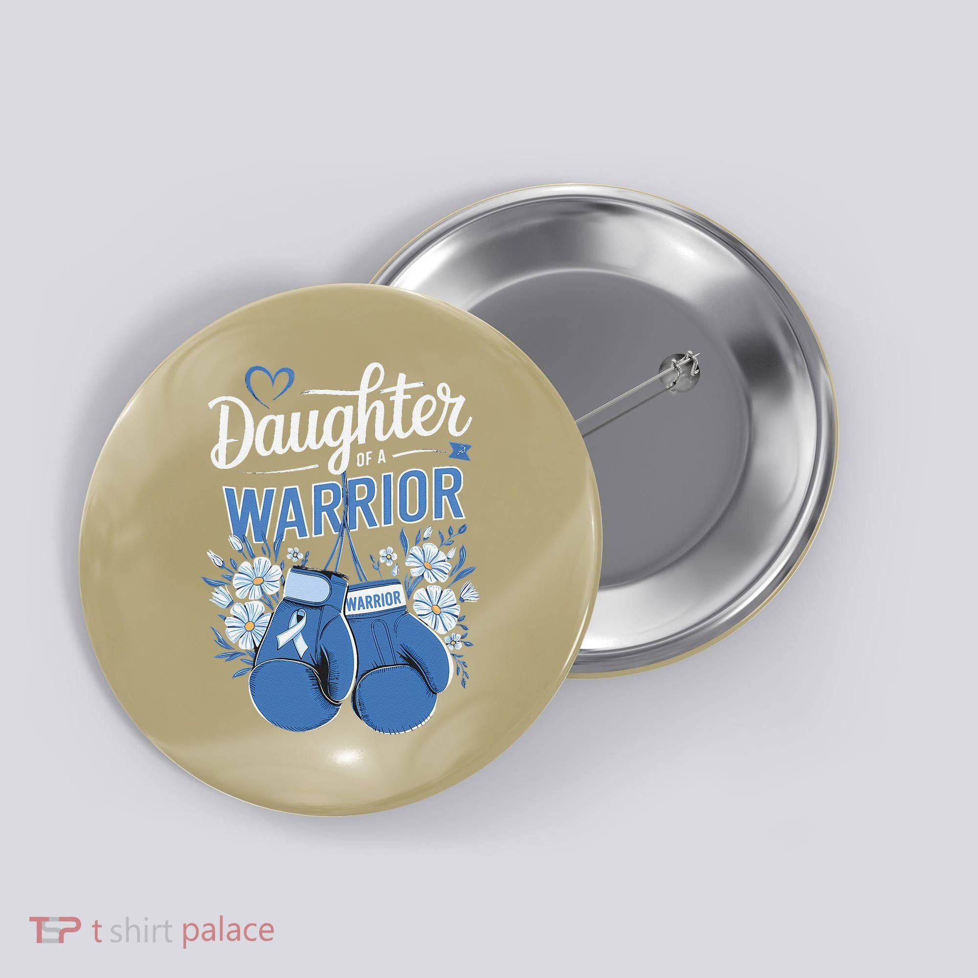 Daughter Of A Warrior Prostate Cancer Awareness Support Button