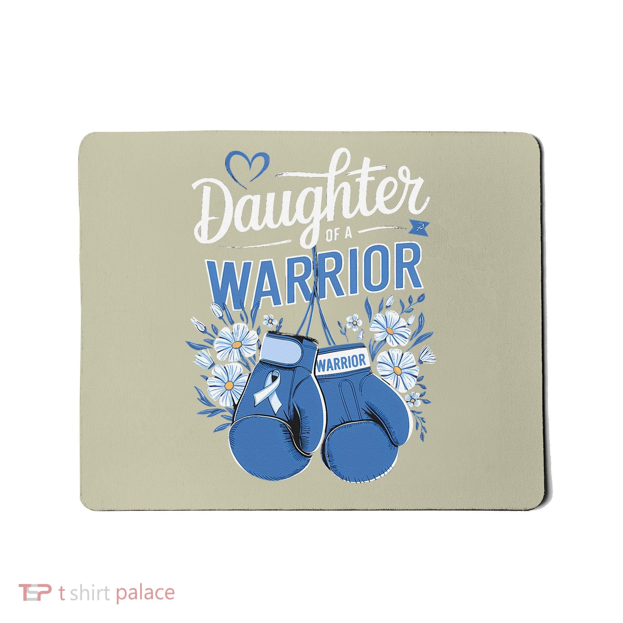 Daughter Of A Warrior Prostate Cancer Awareness Support Mousepad