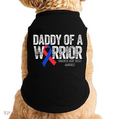 Daddy Of A Warrior CHD Congenital Heart Defect Month Doggie Tank